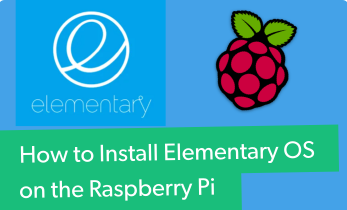 How to Install Elementary OS on Raspberry Pi